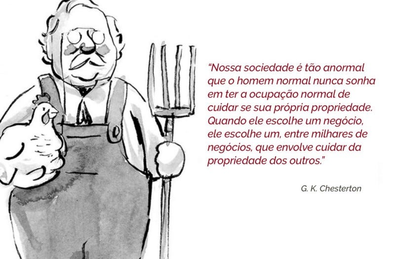 Distributismo E Liberdade Pois Que Aproveita Ao Homem Ganhar O By Agnon Fabiano Sociedade Chesterton Brasil Medium