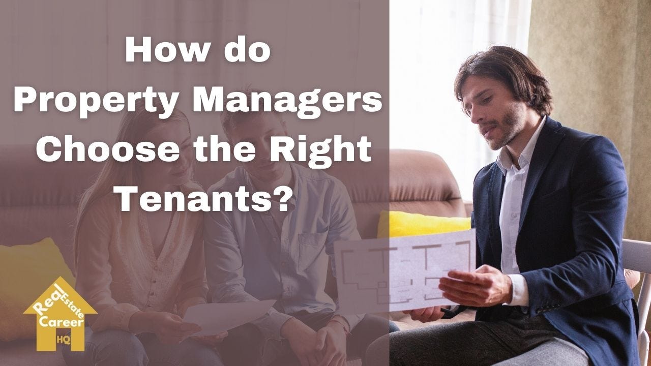 Here are the Steps that a Property Manager Select the Right Tenant