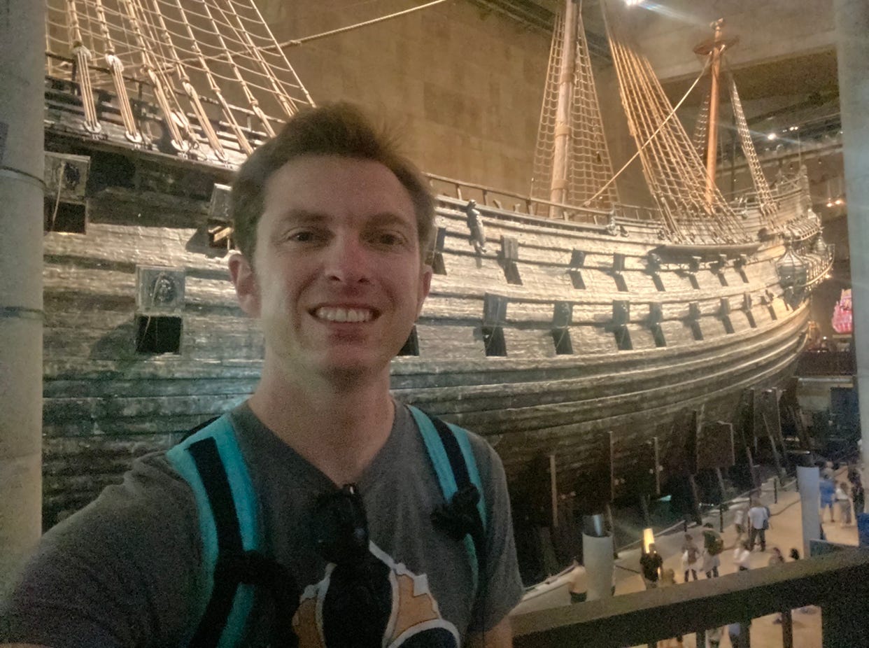 Me at Stockholm’s Vasa Museum, July 2022