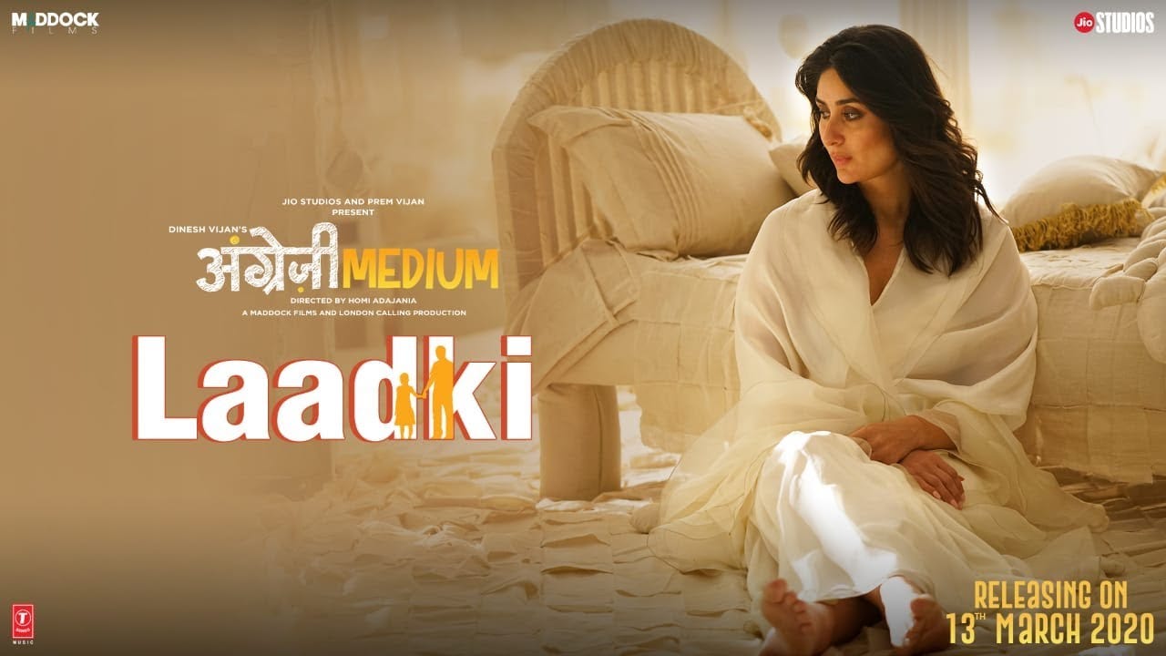 Laadki Lyrics Angrezi Medium Irrfan Khan Kareena Kapoor Sachin Jigar Lyricspring By Lyricspring Medium Laadki Lyrics Angrezi Medium Irrfan Khan Kareena Kapoor Sachin Jigar Lyricspring By Lyricspring Medium