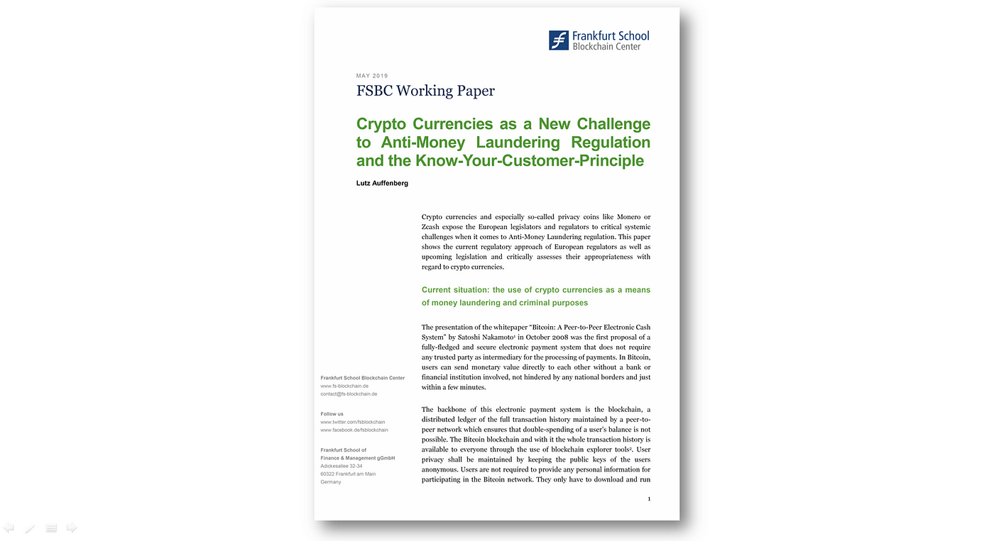 Crypto Currencies As A New Challenge To Anti Money Laundering Regulation And The Know Your Customer Principle By Frankfurt School Blockchain Center Medium