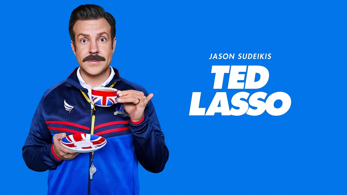 Ted Lasso Tackles Mental Health In Deceptively Ambitious 2nd Season By Richard Rants And Raves Oct 2021 Medium
