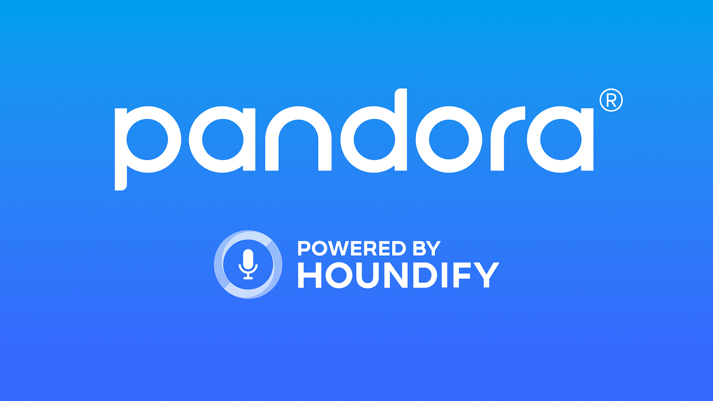Pandora's Voice Mode Powered by Houndify Makes Music Listening Hands-Free |  by Team SoundHound | SoundHound Inc.