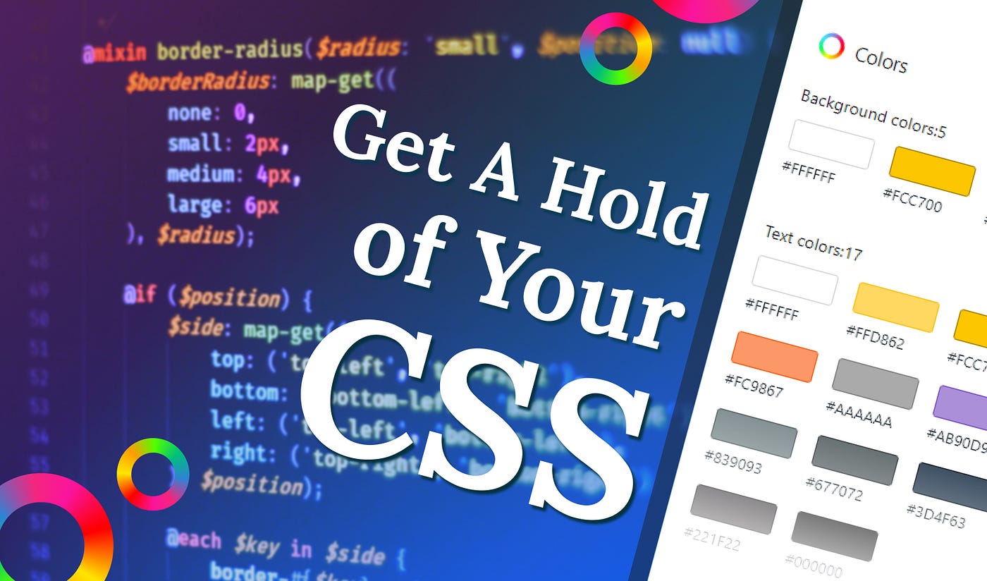 How to Get a Better Overview of Your CSS | by Ferenc Almasi | Weekly ...