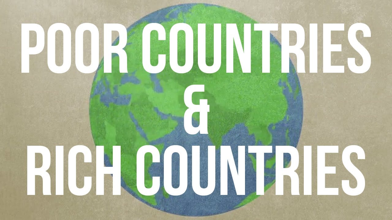 Rich Country And Poor Country It Has Been Thought By Many That Rich