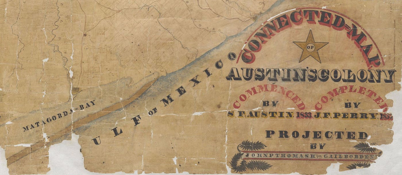 The Connected Map of Austin’s Colony by Texas General Land Office