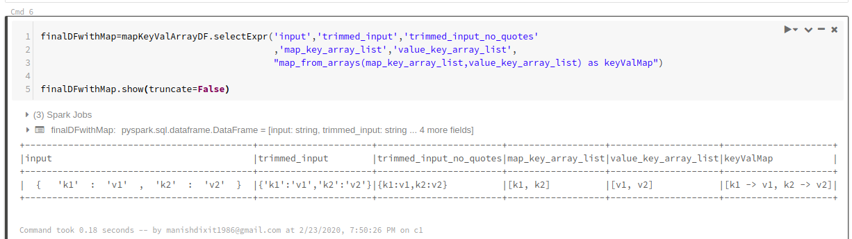 Pyspark Dataframe Map Function Spark Json/Dictionary Dynamic Column Values To Map Type Conversion Without  Using Udf | By Manish Dixit | Medium