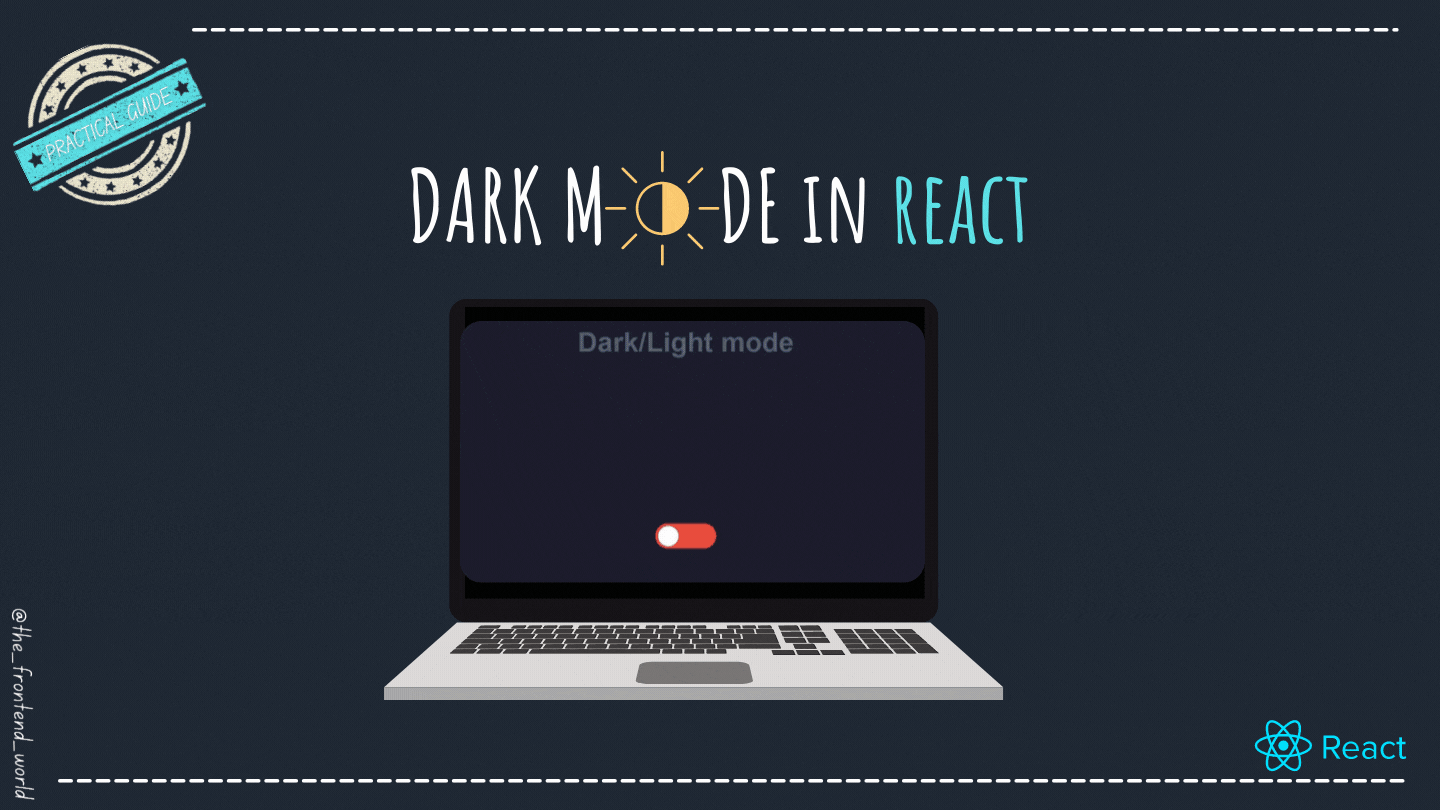 Dark Mode in React. How do you make a dark theme in react… | by FAM ...