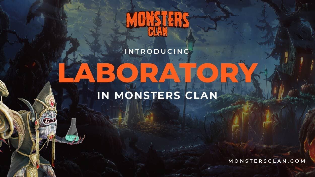Introducing Laboratory in Monsters Clan
