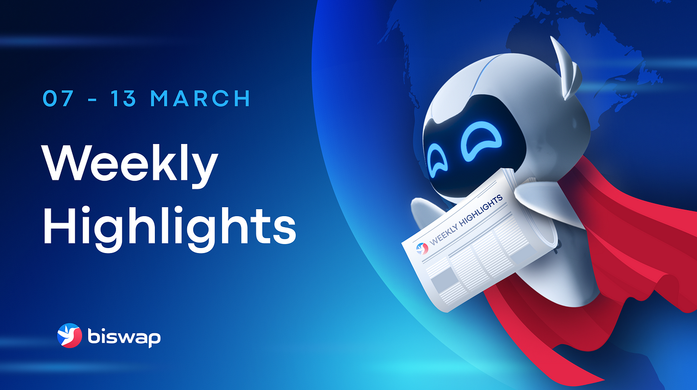 Weekly Highlights from Robi! |March 7–13 | by Biswap | Medium
