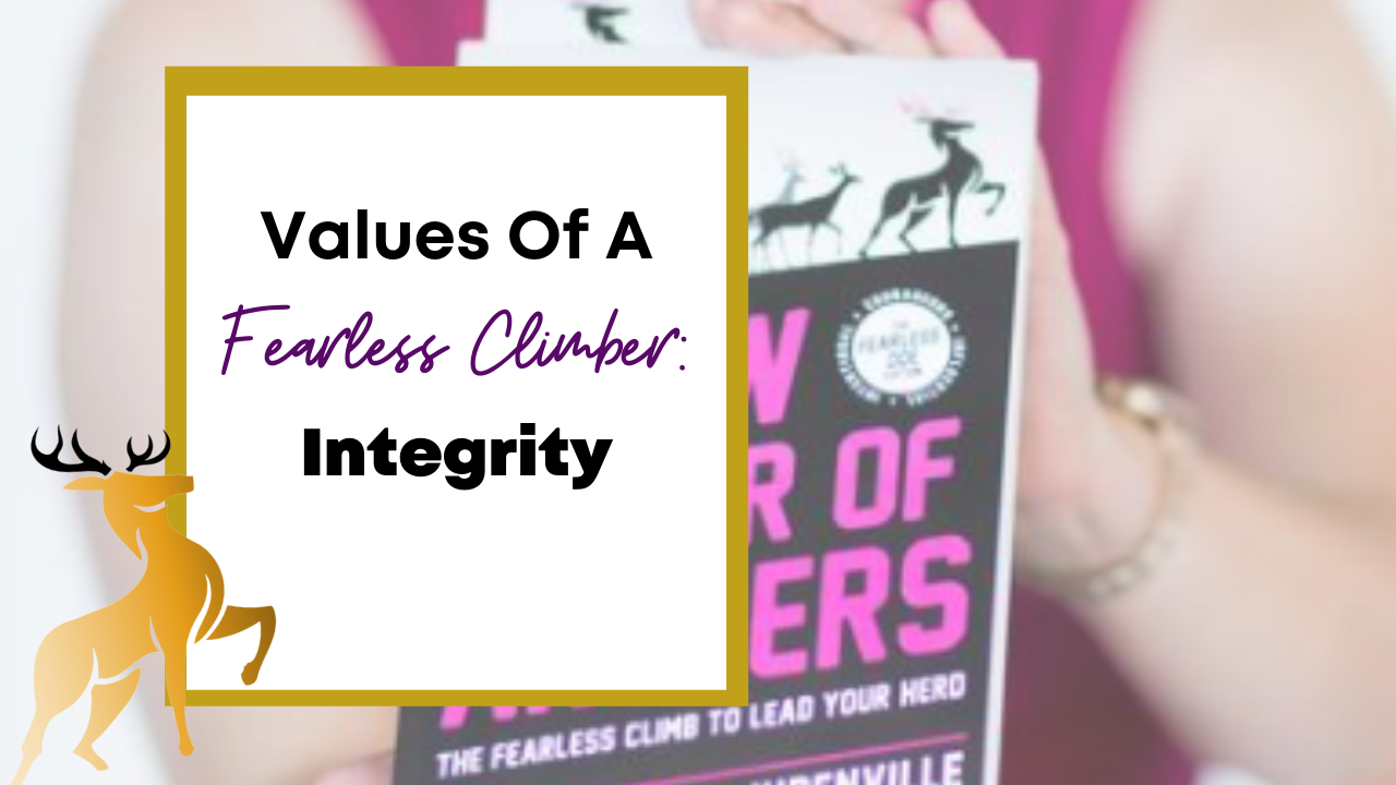 Image of the Title of the Article: Values of a Fearless Climber: Integrity
