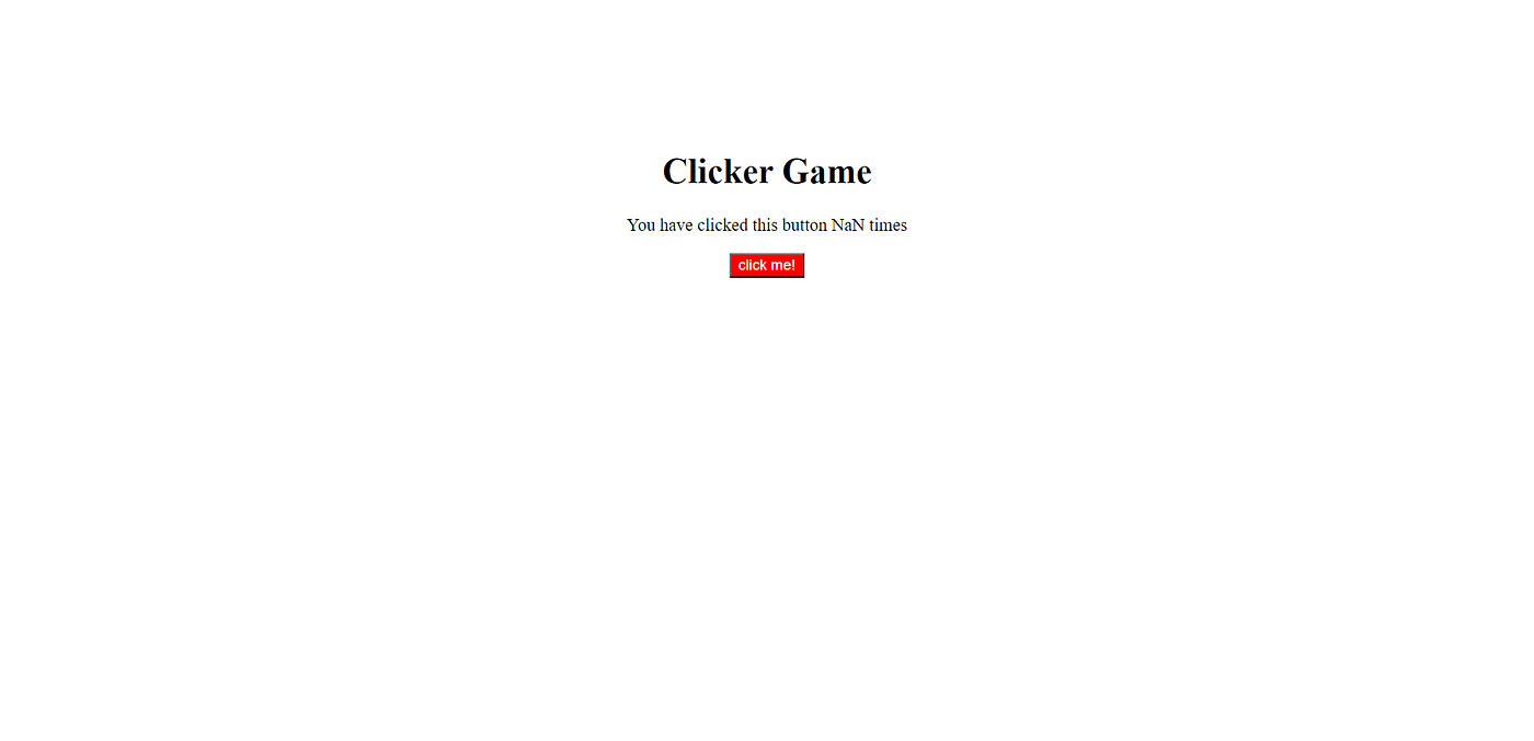 Learn JavaScript DOM Basics by Building a Simple Clicker Game | by Derrick  Zhen | JavaScript in Plain English