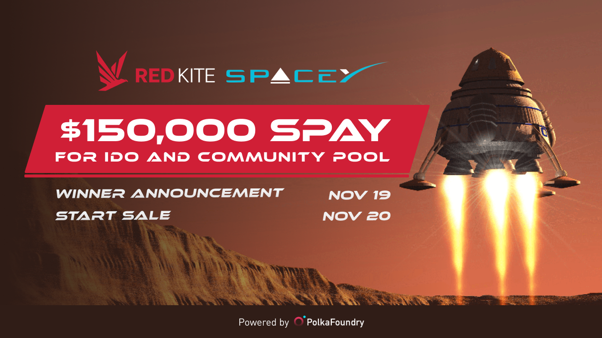 SpaceY 2025 SPAY IDO and Community pools are Live on Red Kite! Let’s