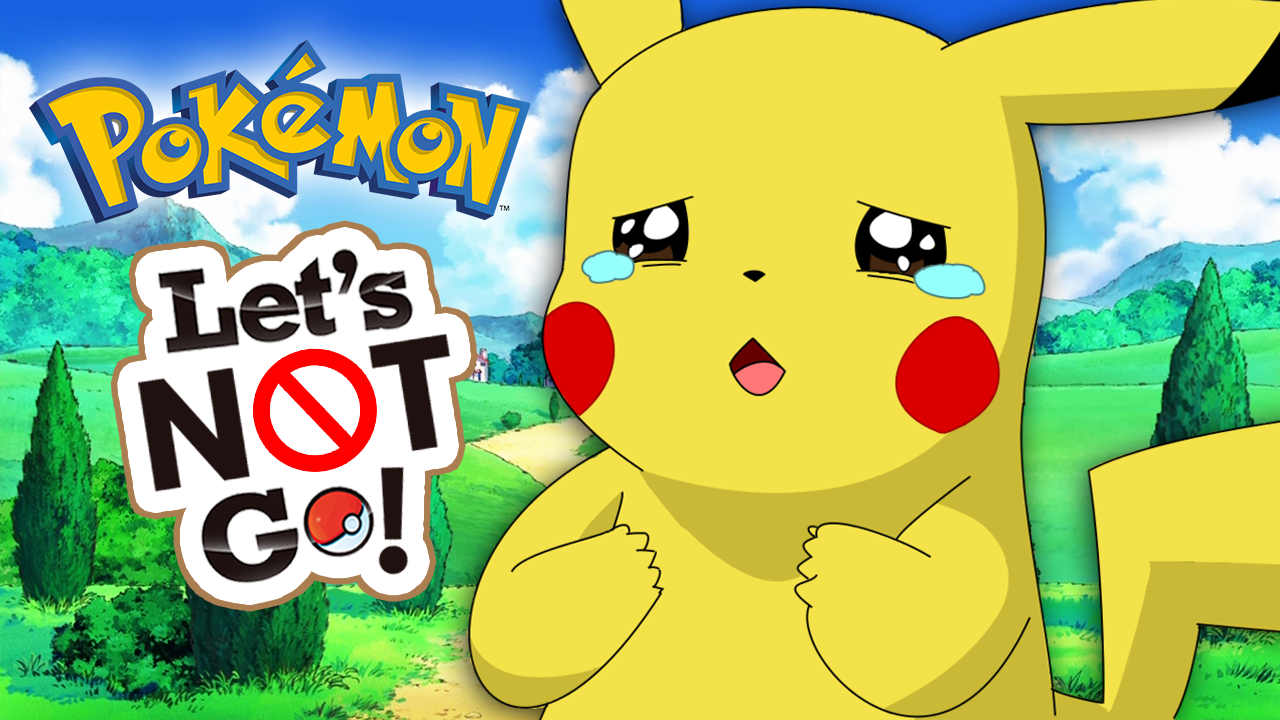 Why I M Not Playing Pokemon Let S Go Pikachu Eevee By Justin Fernandez Medium
