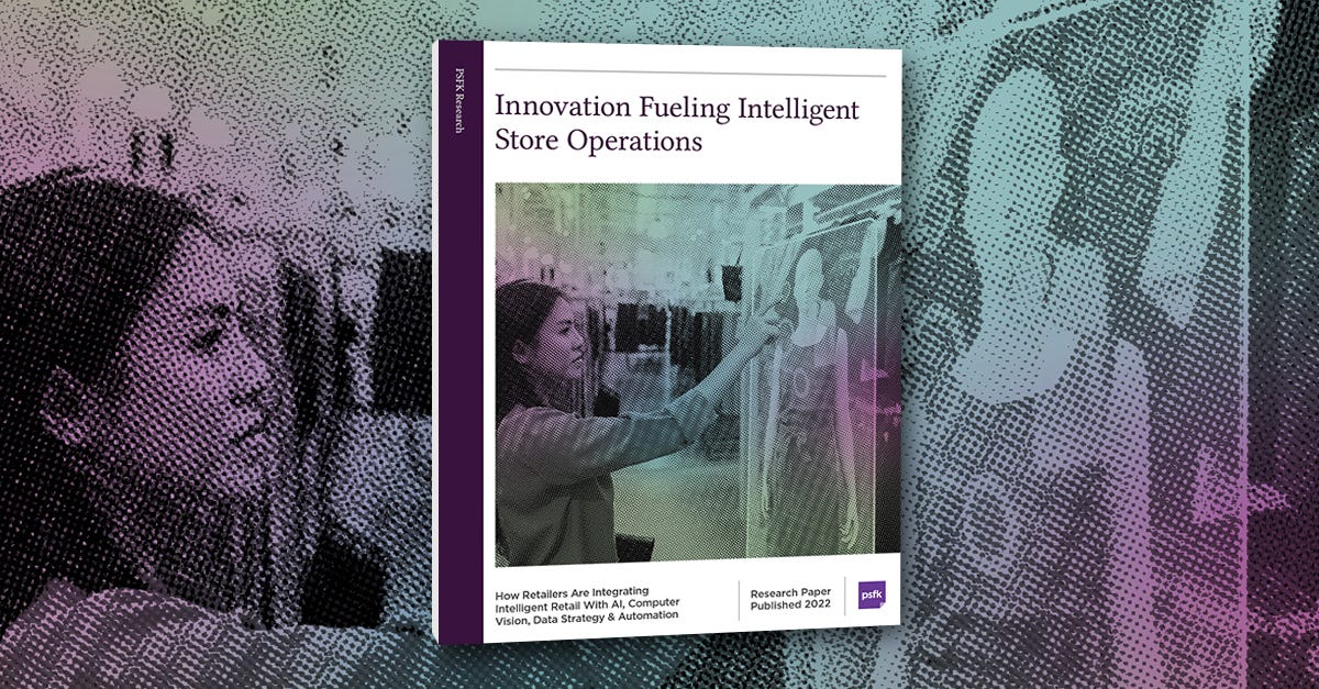 Innovation in Store Operations — A PSFK Research Report