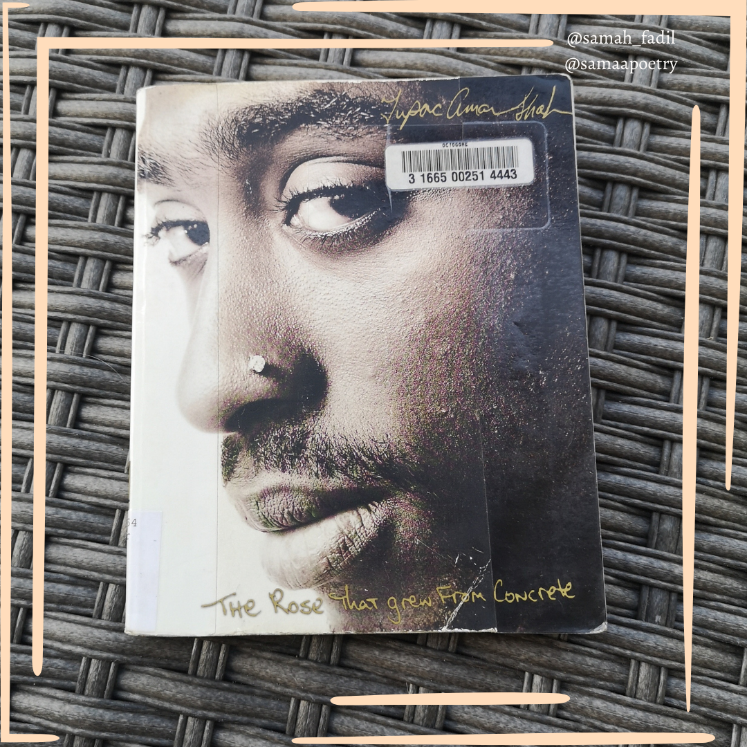 Book cover of The Rose that grew From Concrete by Tupac Amaru Shakur