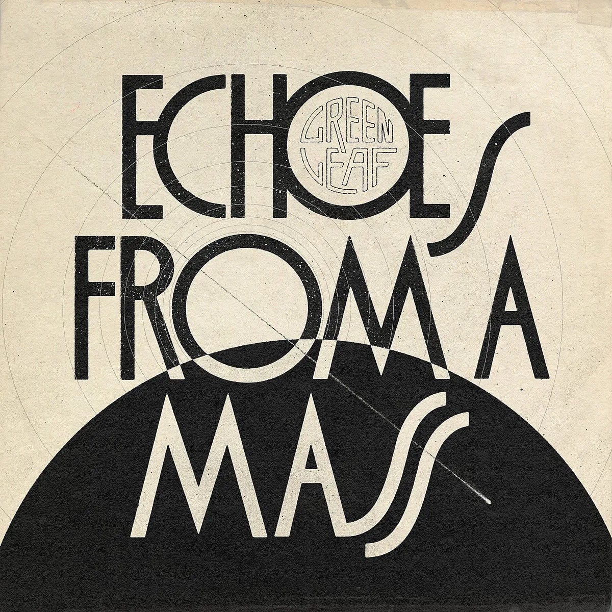 Album cover for Echoes from a Mass by Greenleaf