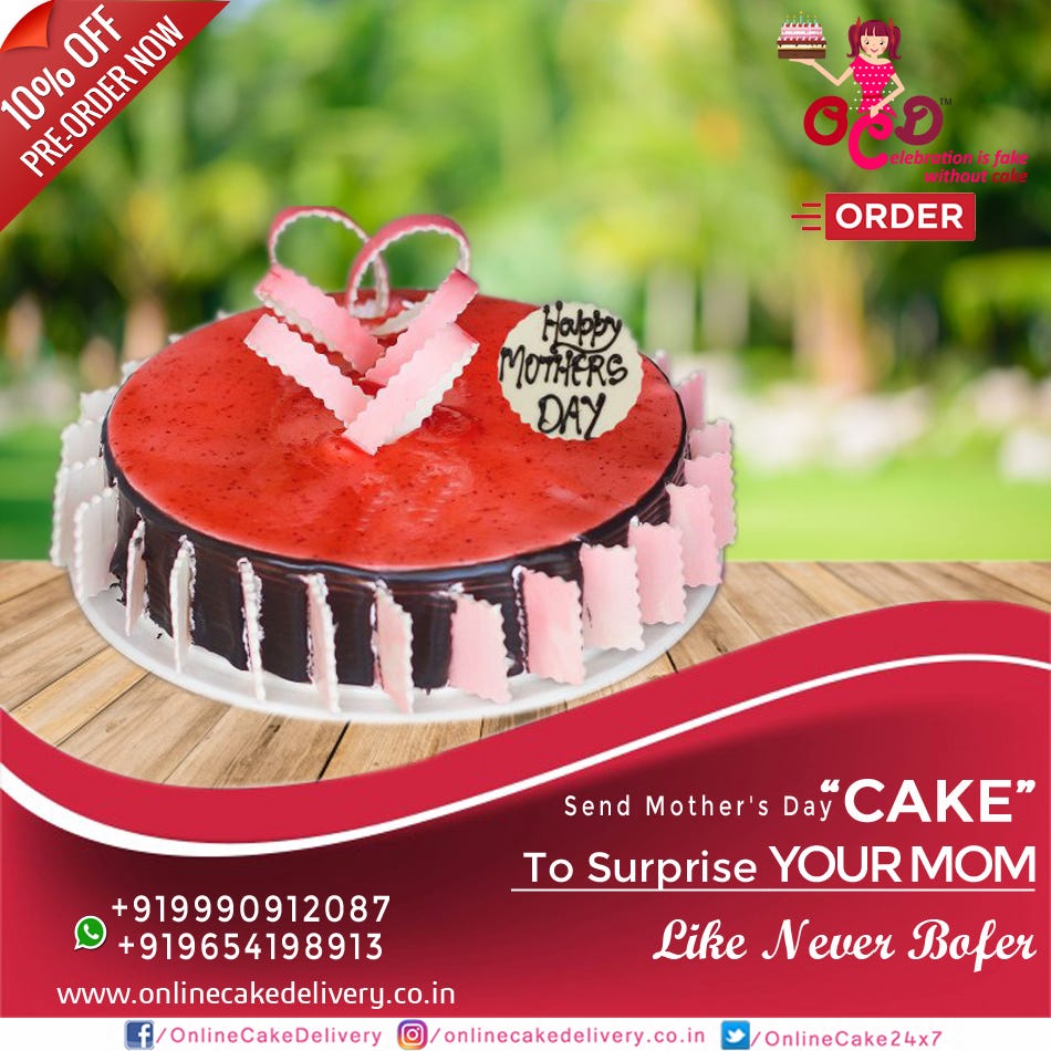MOTHER’S DAY CAKE — ORDER & SEND CAKE NOW! by Online Cake Delivery OCD onlinecakedelivery co