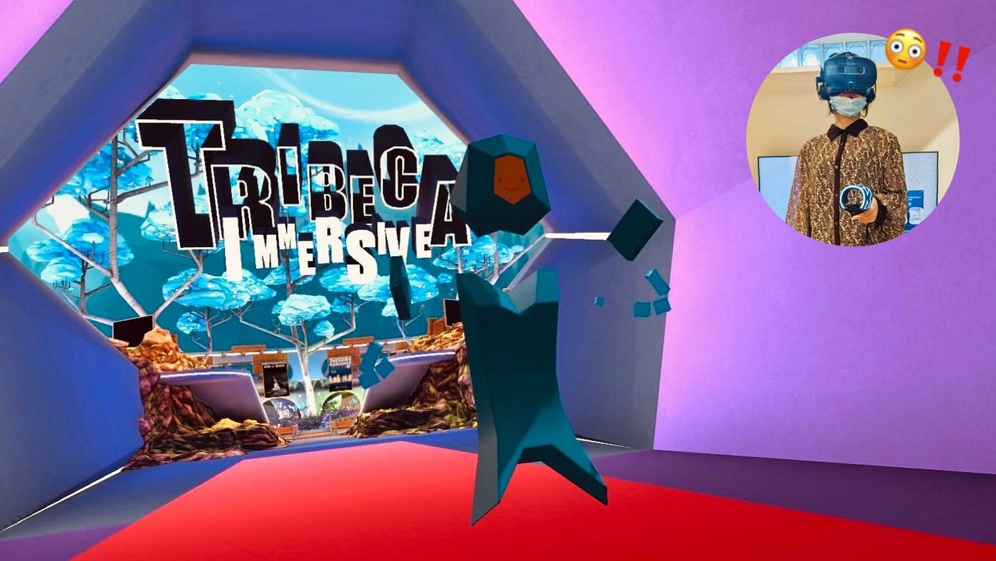 開箱22翠貝卡沉浸影展 從元宇宙直達世界的角落 Vive 後浪潮 Medium