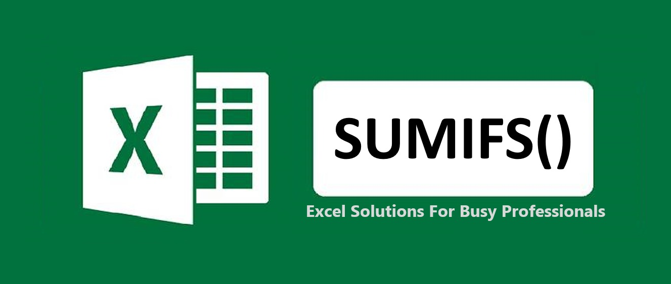 What the heck is sumifs part 1 of 2 by dollar excel medium
