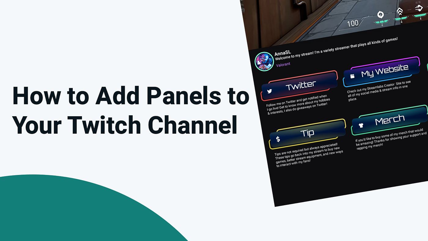 How To Add Panels To Your Twitch Channel By Ethan May Streamlabs Blog