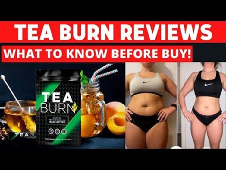 Tea Burn Reviews 2022 -Does It Really Work to Lose Weight and Burn Fat?