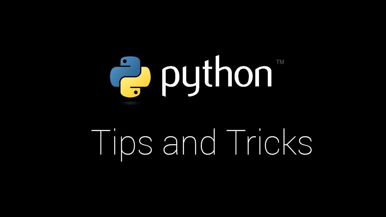 Python Tips and Tricks, You Haven't Already Seen | by Martin Heinz |  Towards Data Science