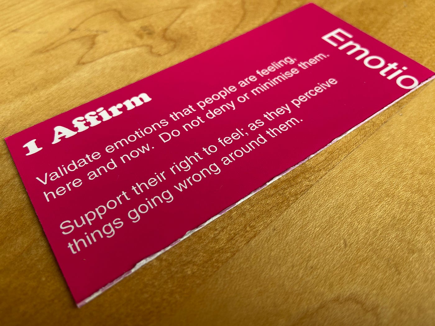 Affirm — from cut up postcard — validate emotions