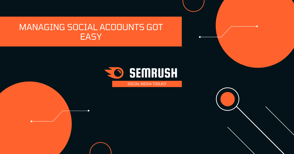 social media toolkit semrush