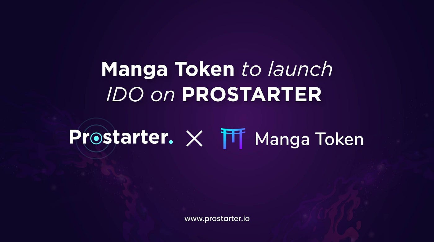 Announcing MANGA Token IDO Launch on Prostarter