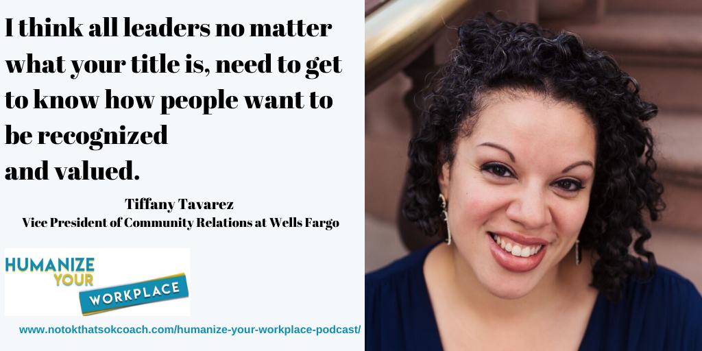 Wells Fargo VP Tiffany Tavarez On How to Empower Others and Help Them