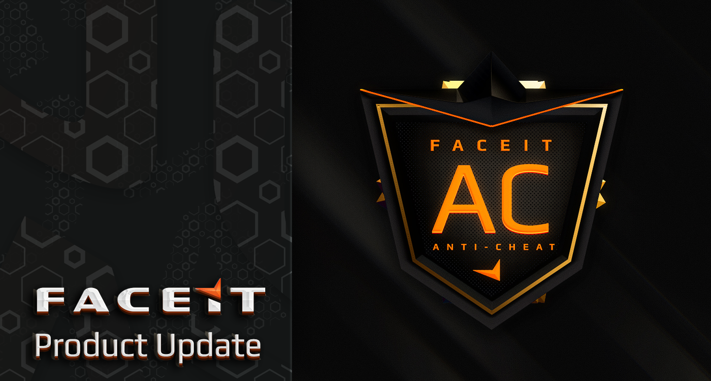 FACEIT Client Update & Anticheat Results | by Niccolo Maisto | FACEIT
