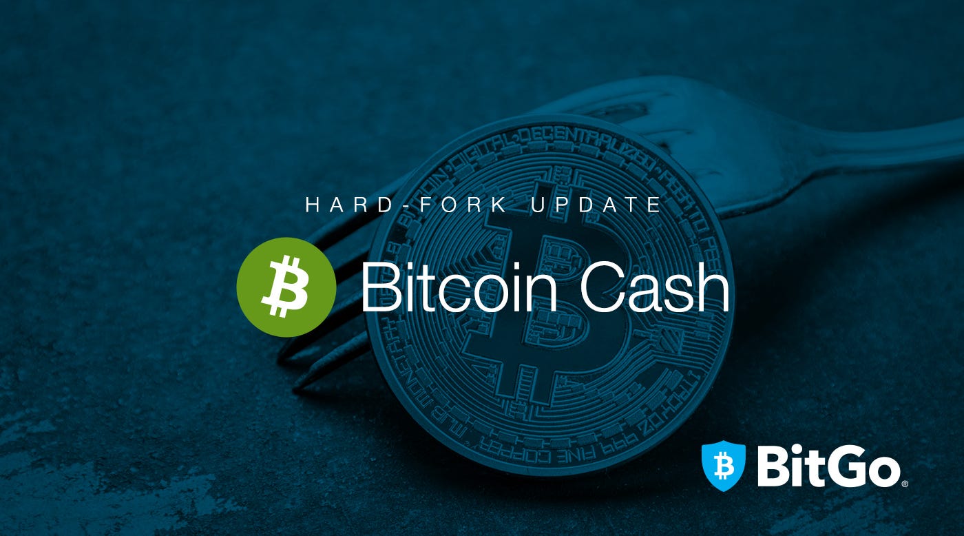 Bch Hard Fork Update Bitgo Enables Access To Bitcoin Sv F!   unds - 