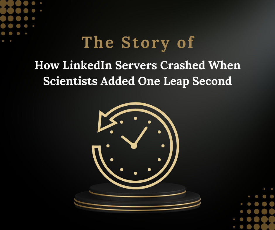 What Is a Leap Second and Why The IT Guys Detest It by Manoj Agrawal