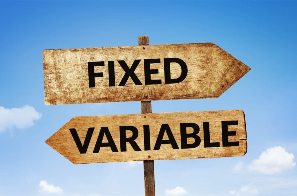 FixedRate Vs Variable Rate Advantages And Disadvantages To Consider