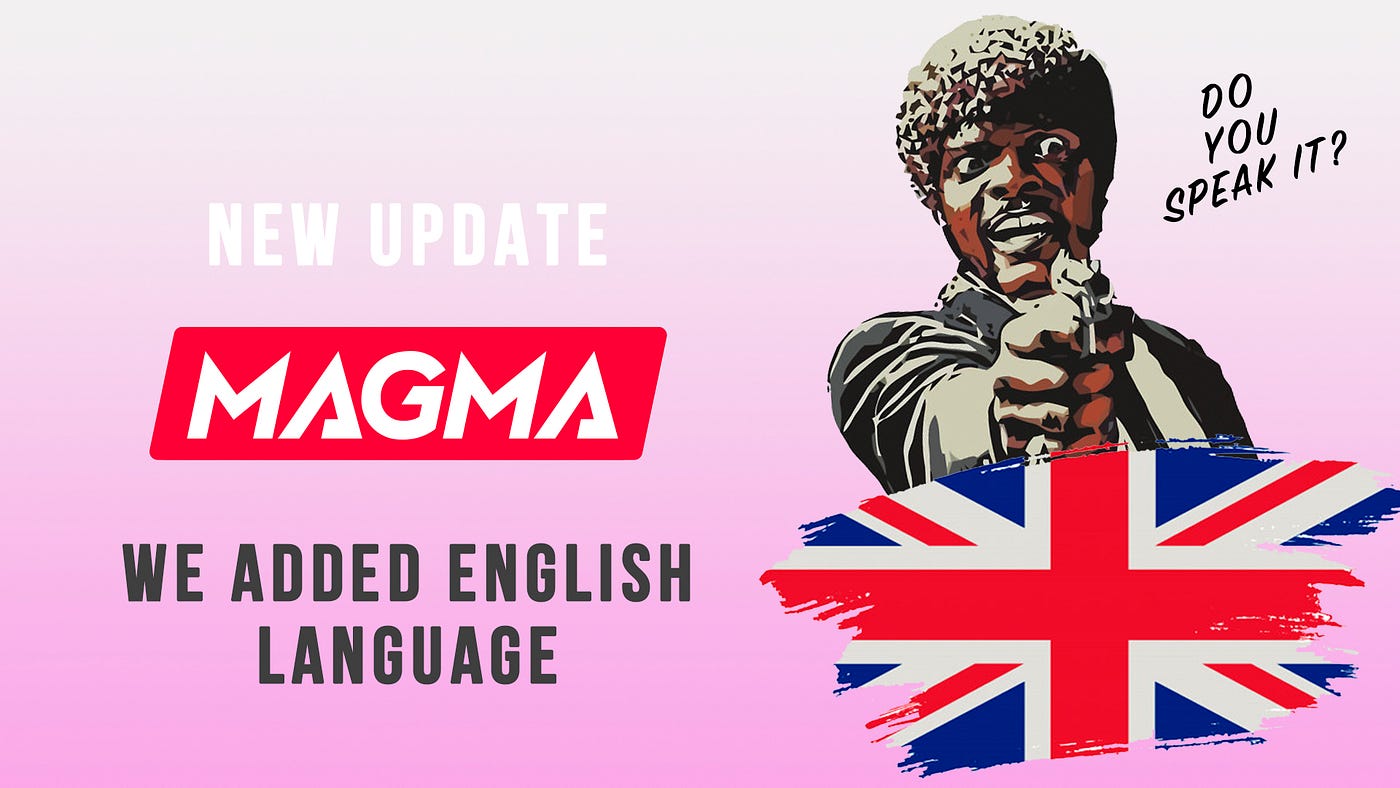 Magma Gg Added English For Our Fans By Magma Gg Medium