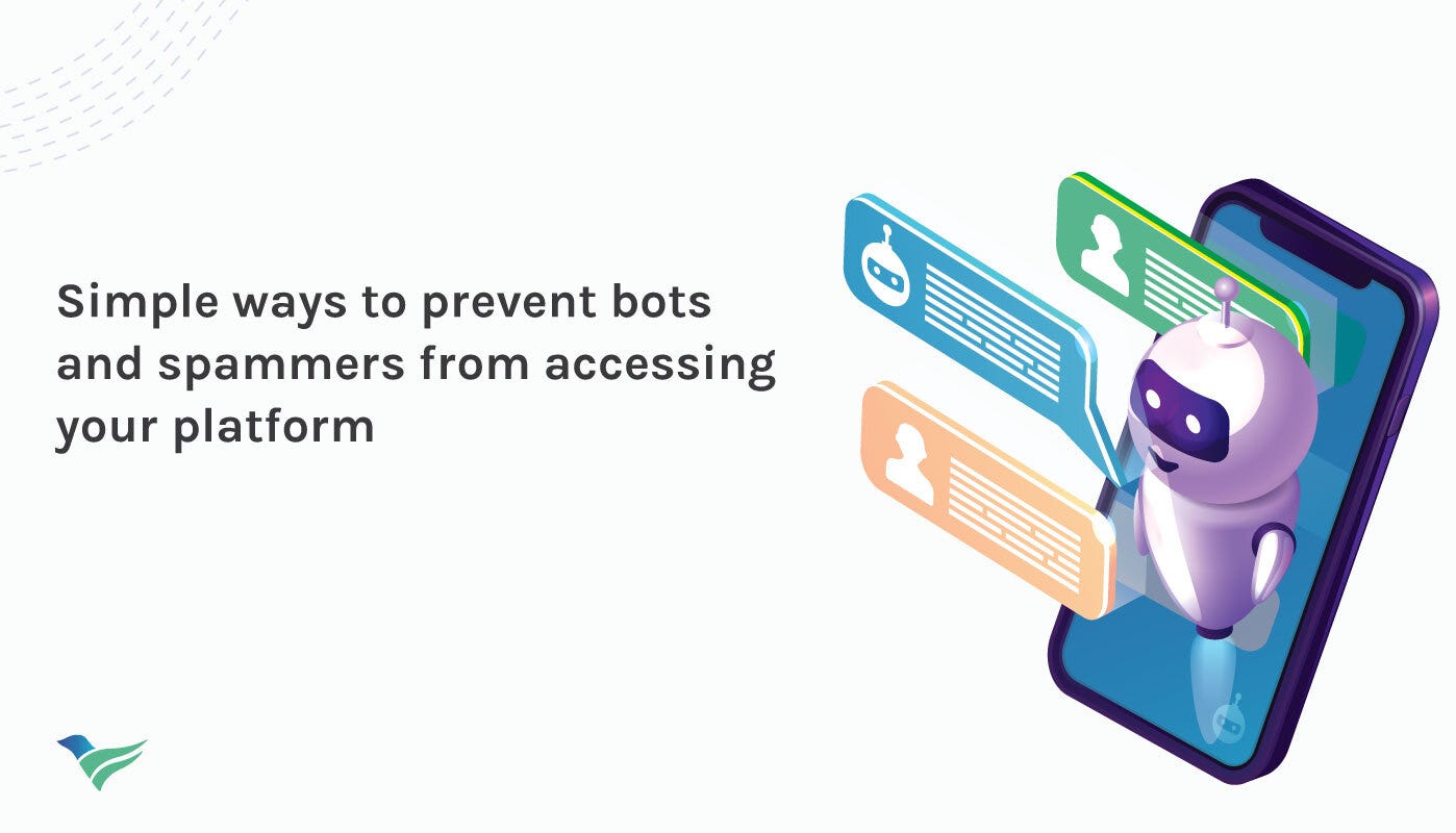 Simple ways to prevent bots and spammers from accessing your platform | by  Termii Inc. | Medium
