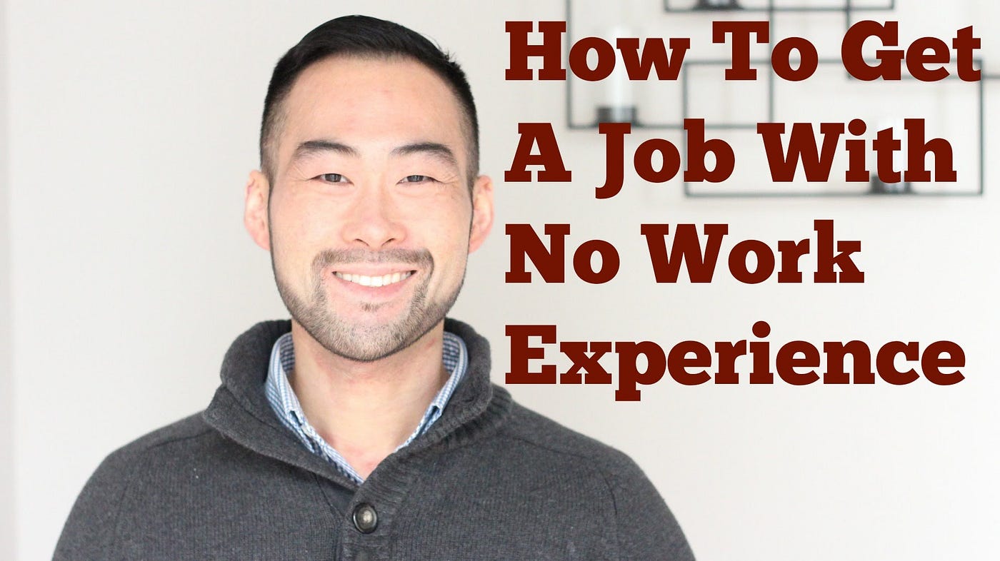 Top 15 Jobs That Require Little Or No Experience By Nicki Andrea Medium