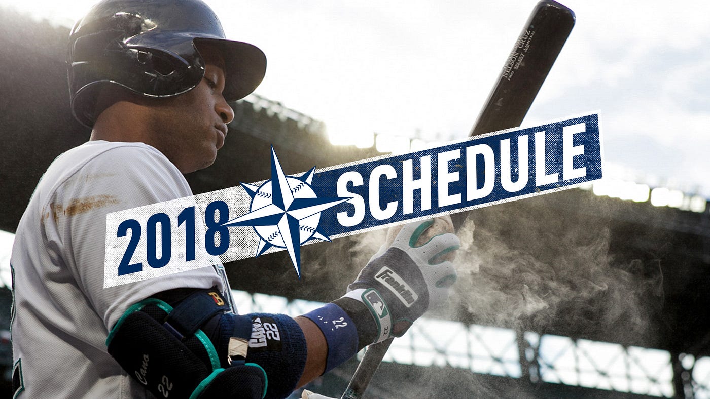 Mariners Announce Tentative 2018 Regular Season Schedule | by Mariners PR |  From the Corner of Edgar & Dave