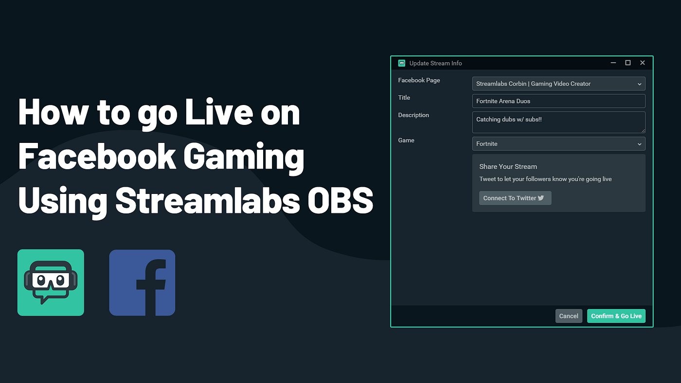 How To Go Live On Facebook Gaming Using Streamlabs Obs By Ethan May Streamlabs Blog