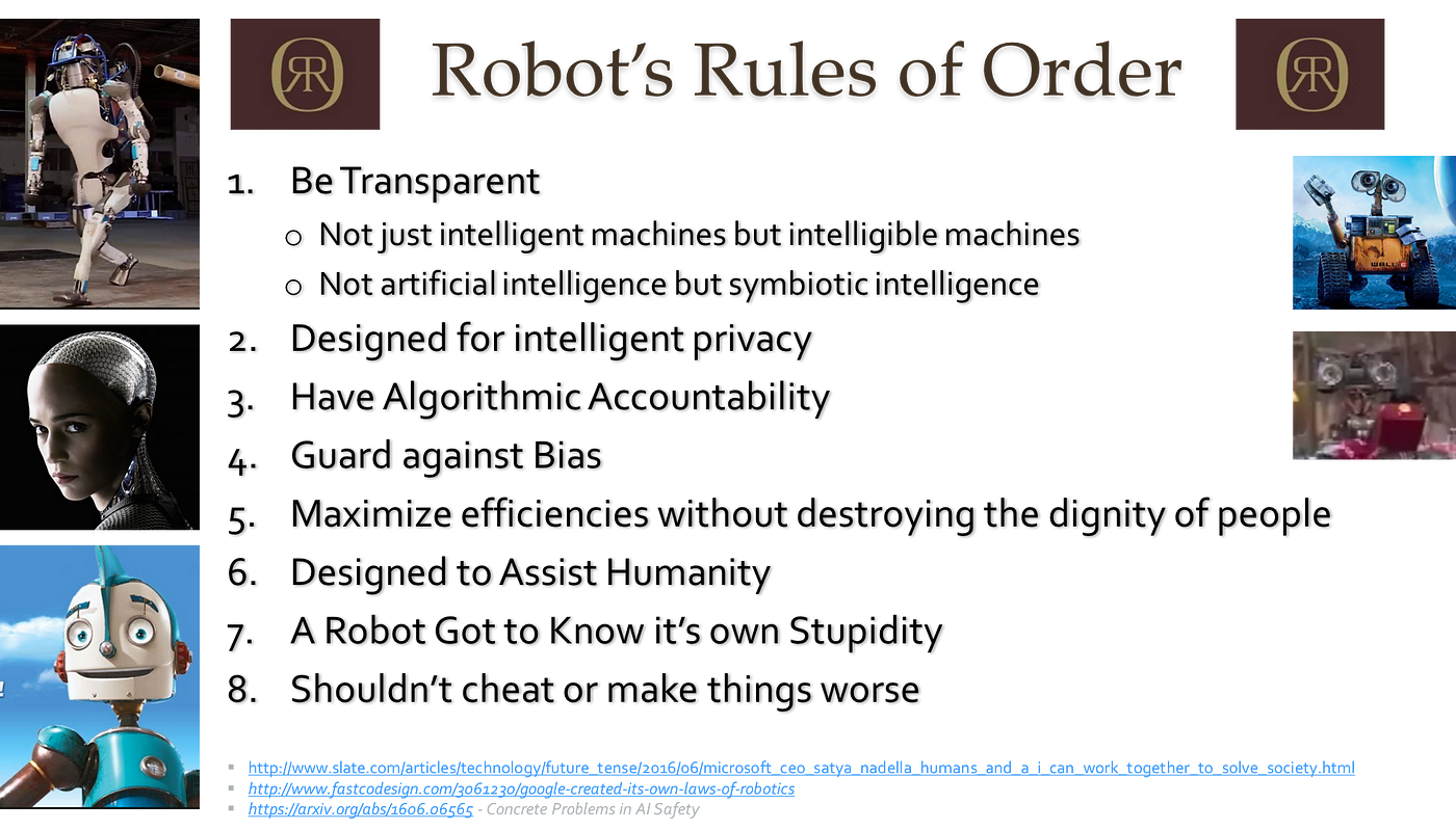 Robot's Rules Of Order v3. As Artificial Intelligence and Robots… | by  Krishna Sankar | Medium