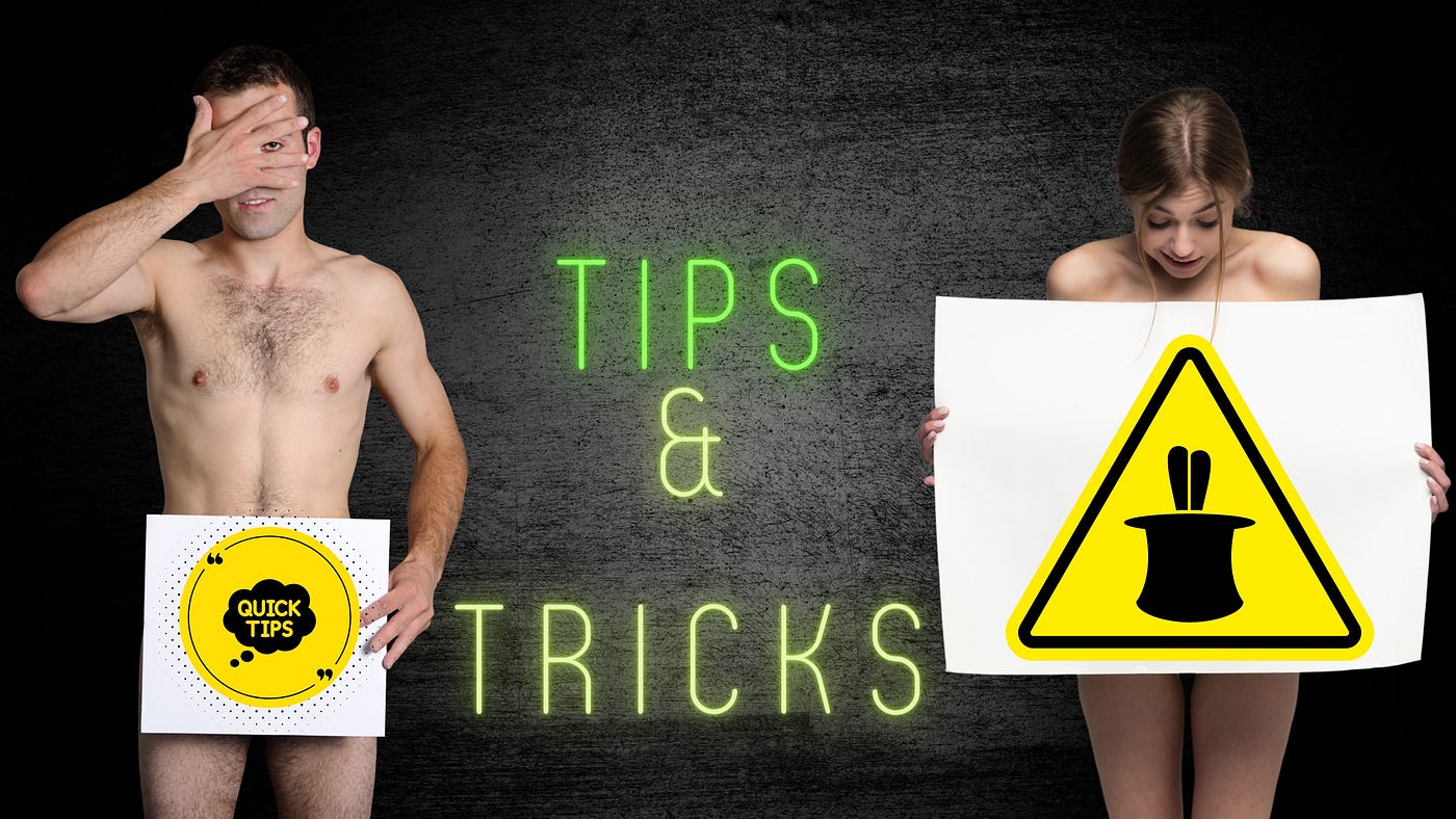 Sex Tips and Tricks For Men And Women | by Meghan Madness | Dirty