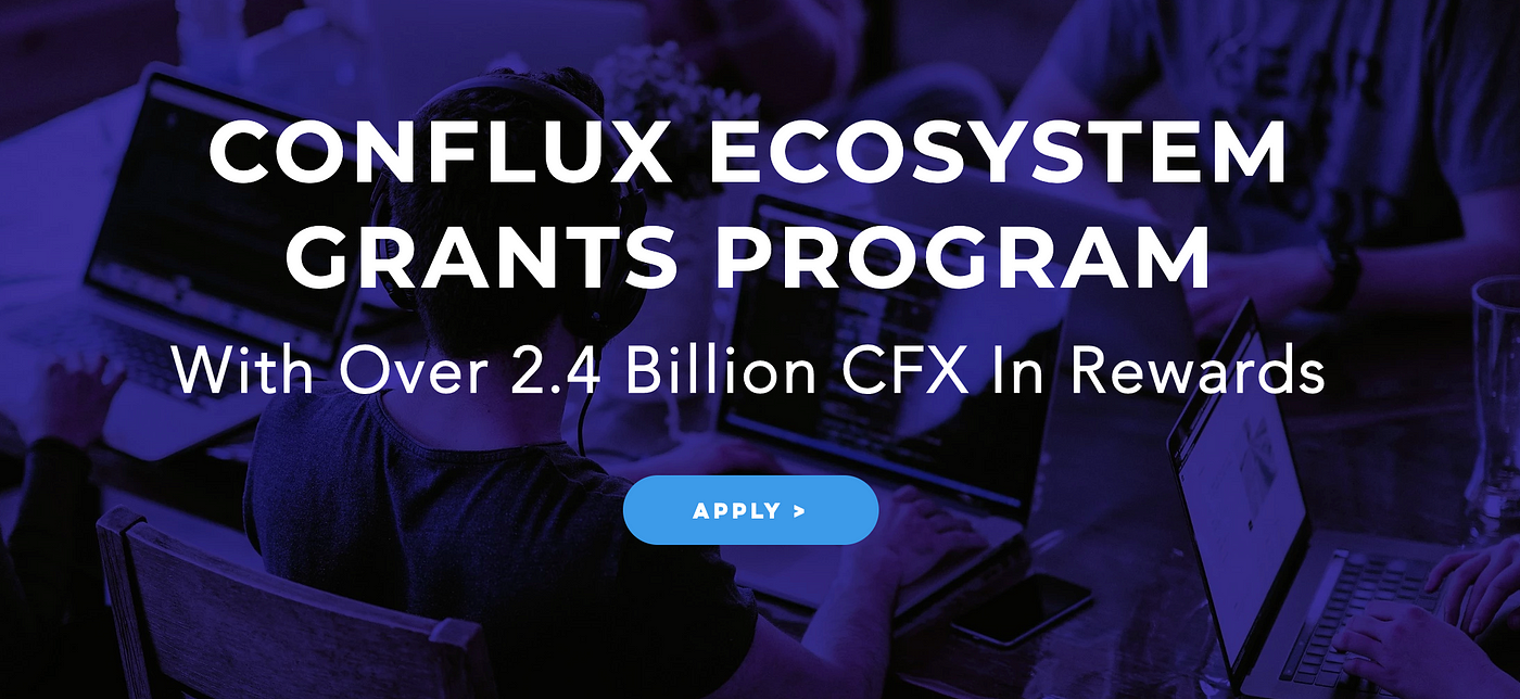 Conflux Ecosystem Grants Program
