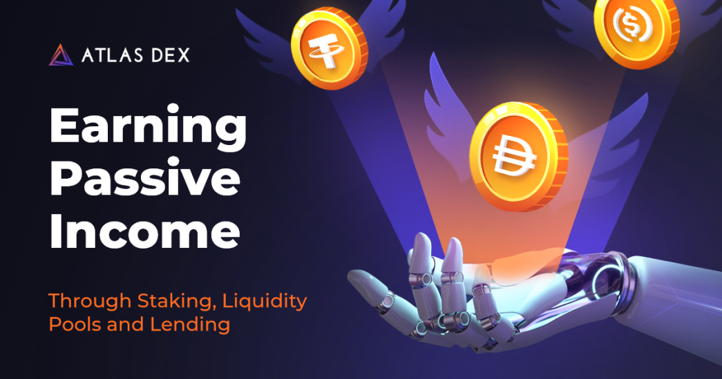 Earning Passive Through Staking, Liquidity Pools and Lending
