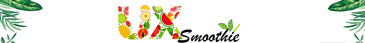 UX smoothie banner
