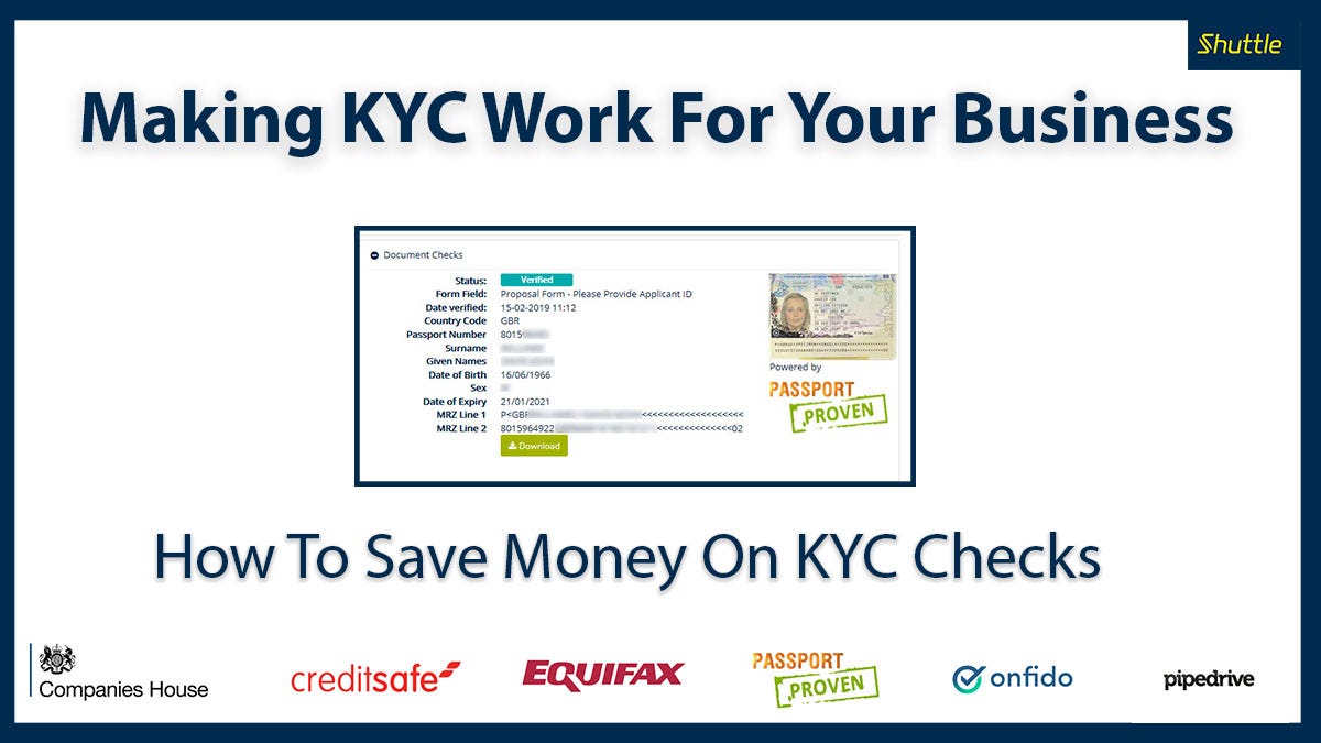 Making KYC Work For Your Business — Tip 3 Shuttleon Medium