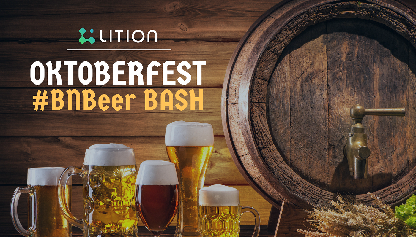 Lition Presents Oktoberfest Bnbeer Bash By Lition Blockchain Mycelium Network S Past Archive Of Lition Blockchain Medium