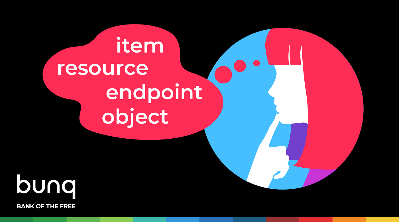The difference between resources, endpoints, objects, and items in the bunq  API documentation | by bunq | bunq Developers' Corner | Medium