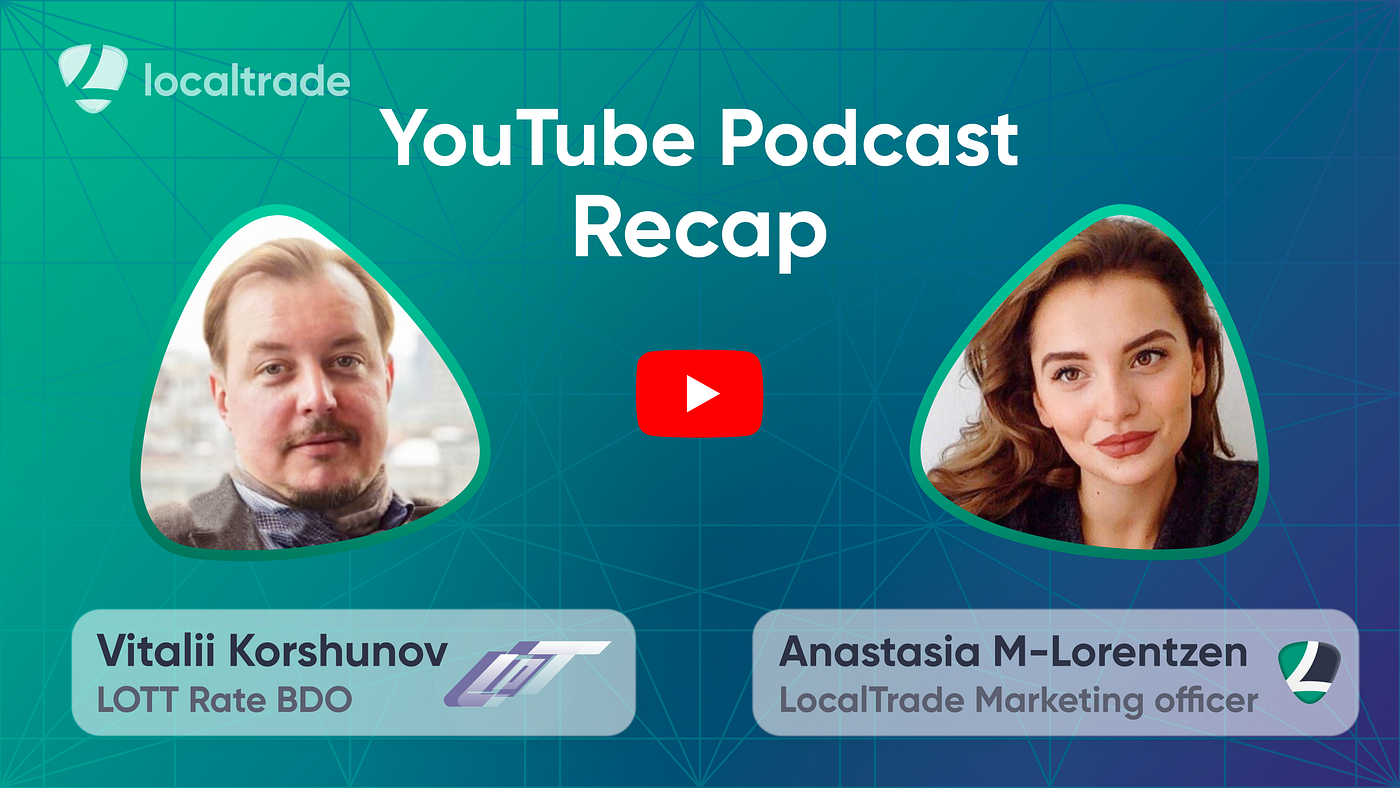 Talking with League of Traders BDO, Vitalii Korshunov: a Podcast Recap | by  Arthur McCormick | LocalTrade