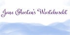 Jane Austen’s Wastebasket
